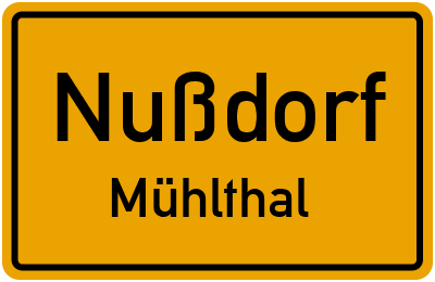 Ortsschild Nußdorf Mühlthal