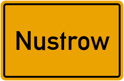 Ortsschild von Nustrow in Mecklenburg-Vorpommern