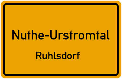 Ortsschild Nuthe-Urstromtal Ruhlsdorf
