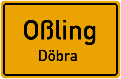 Straßenverzeichnis Oßling Döbra