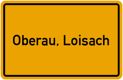 Ortsschild von Gemeinde Oberau, Loisach in Bayern