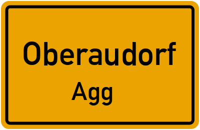 Ortsschild Oberaudorf Agg