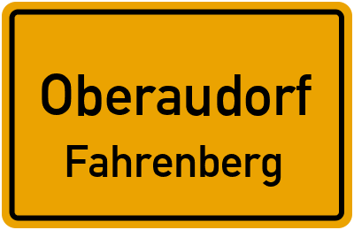 Ortsschild Oberaudorf Fahrenberg