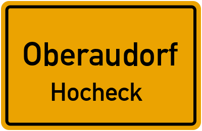 Ortsschild Oberaudorf Hocheck