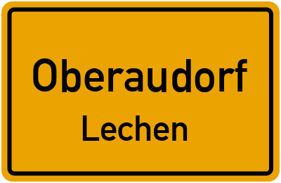Ortsschild Oberaudorf Lechen