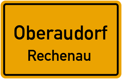 Ortsschild Oberaudorf Rechenau