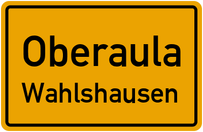 Straßenverzeichnis Oberaula Wahlshausen