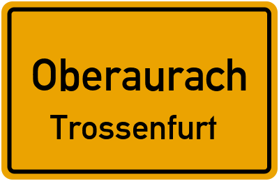 Straßenverzeichnis Oberaurach Trossenfurt
