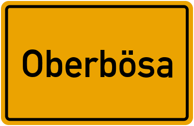 Ortsschild von Gemeinde Oberbösa in Thüringen