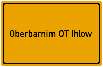 Branchenbuch Oberbarnim OT Ihlow, Brandenburg