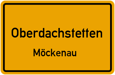 Ortsschild Oberdachstetten Möckenau