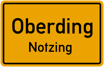 Ortsschild Oberding Notzing