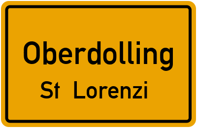 Ortsschild Oberdolling St. Lorenzi