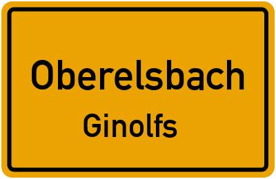 Ortsschild Oberelsbach Ginolfs