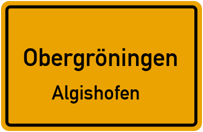 Straßenverzeichnis Obergröningen Algishofen