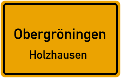 Straßenverzeichnis Obergröningen Holzhausen