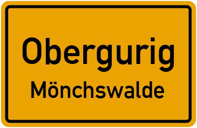 Straßenverzeichnis Obergurig Mönchswalde