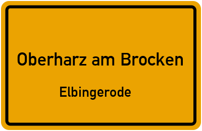 Straßenverzeichnis Oberharz am Brocken Elbingerode