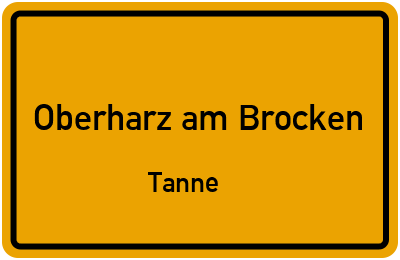 Straßenverzeichnis Oberharz am Brocken Tanne