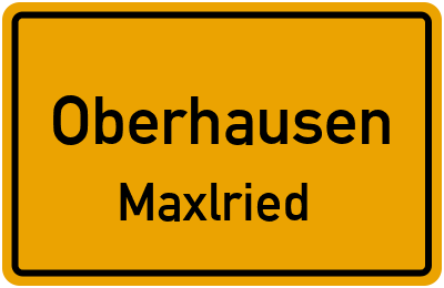 Straßenverzeichnis Oberhausen Maxlried