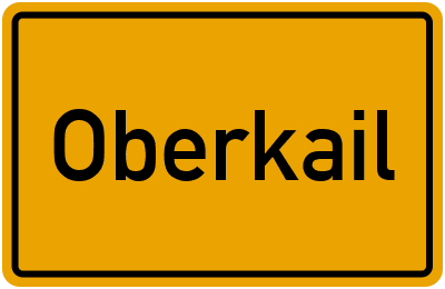 Ortsschild von Gemeinde Oberkail in Rheinland-Pfalz