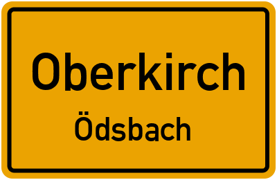 Ortsschild Oberkirch Ödsbach