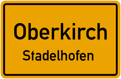 Ortsschild Oberkirch Stadelhofen