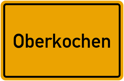 Ortsschild von Stadt Oberkochen in Baden-Württemberg