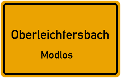 Ortsschild Oberleichtersbach Modlos