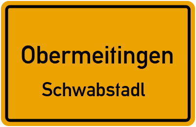 Straßenverzeichnis Obermeitingen Schwabstadl