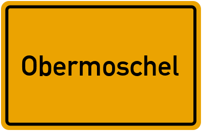 Obermoschel in Rheinland-Pfalz