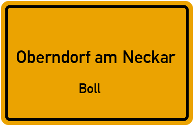 Ortsschild Oberndorf am Neckar Boll