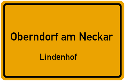Ortsschild Oberndorf am Neckar Lindenhof