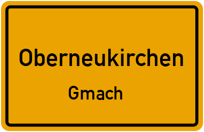 Straßenverzeichnis Oberneukirchen Gmach