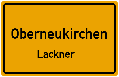 Ortsschild Oberneukirchen Lackner