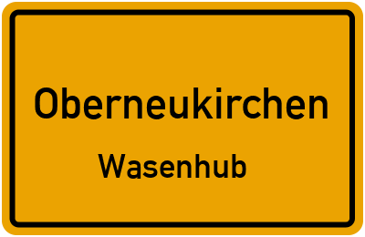 Straßenverzeichnis Oberneukirchen Wasenhub