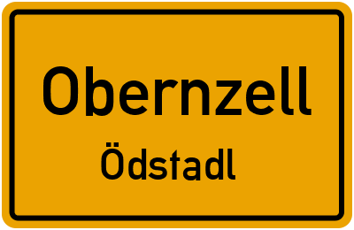Ortsschild Obernzell Ödstadl