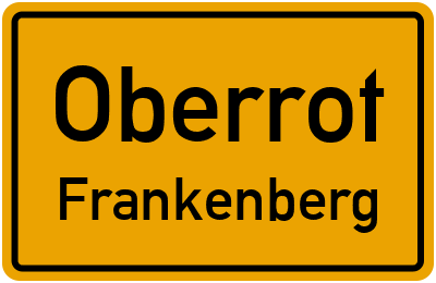 Ortsschild Oberrot Frankenberg