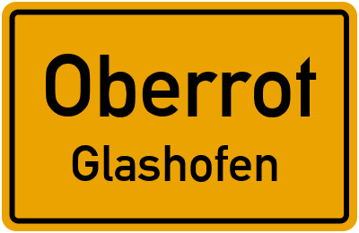 Ortsschild Oberrot Glashofen