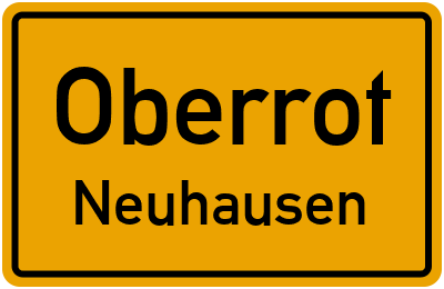 Ortsschild Oberrot Neuhausen