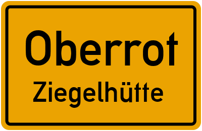 Straßenverzeichnis Oberrot Ziegelhütte
