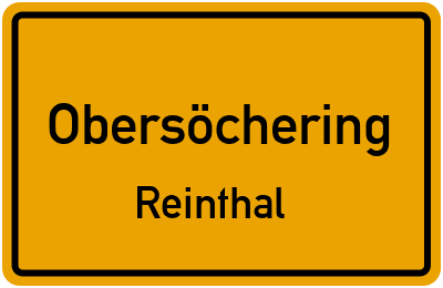 Straßenverzeichnis Obersöchering Reinthal
