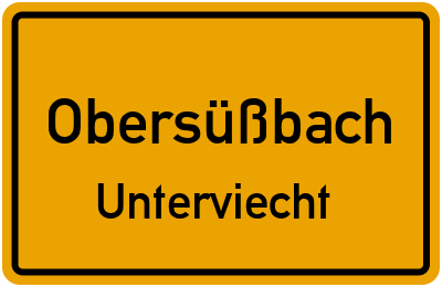 Straßenverzeichnis Obersüßbach Unterviecht