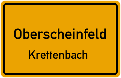 Ortsschild Oberscheinfeld Krettenbach