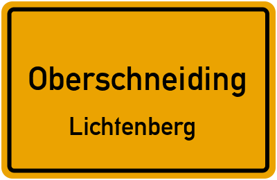Ortsschild Oberschneiding Lichtenberg