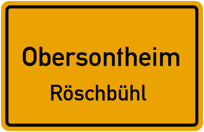 Ortsschild Obersontheim Röschbühl