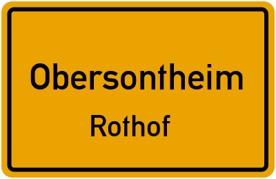 Ortsschild Obersontheim Rothof