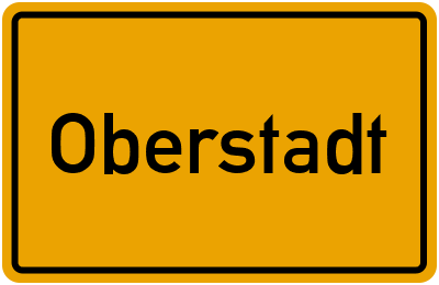 Ortsschild von Gemeinde Oberstadt in Thüringen