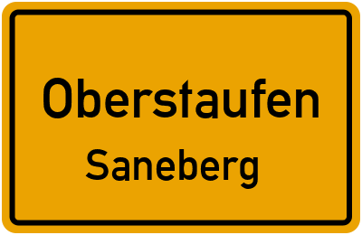 Ortsschild Oberstaufen Saneberg