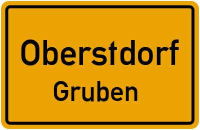 Ortsschild Oberstdorf Gruben
